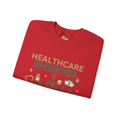 Healthcare Sheroes Holiday Crewneck Sweatshirt | Christmas Nurse & Medical Staff Gift (10 Colors)