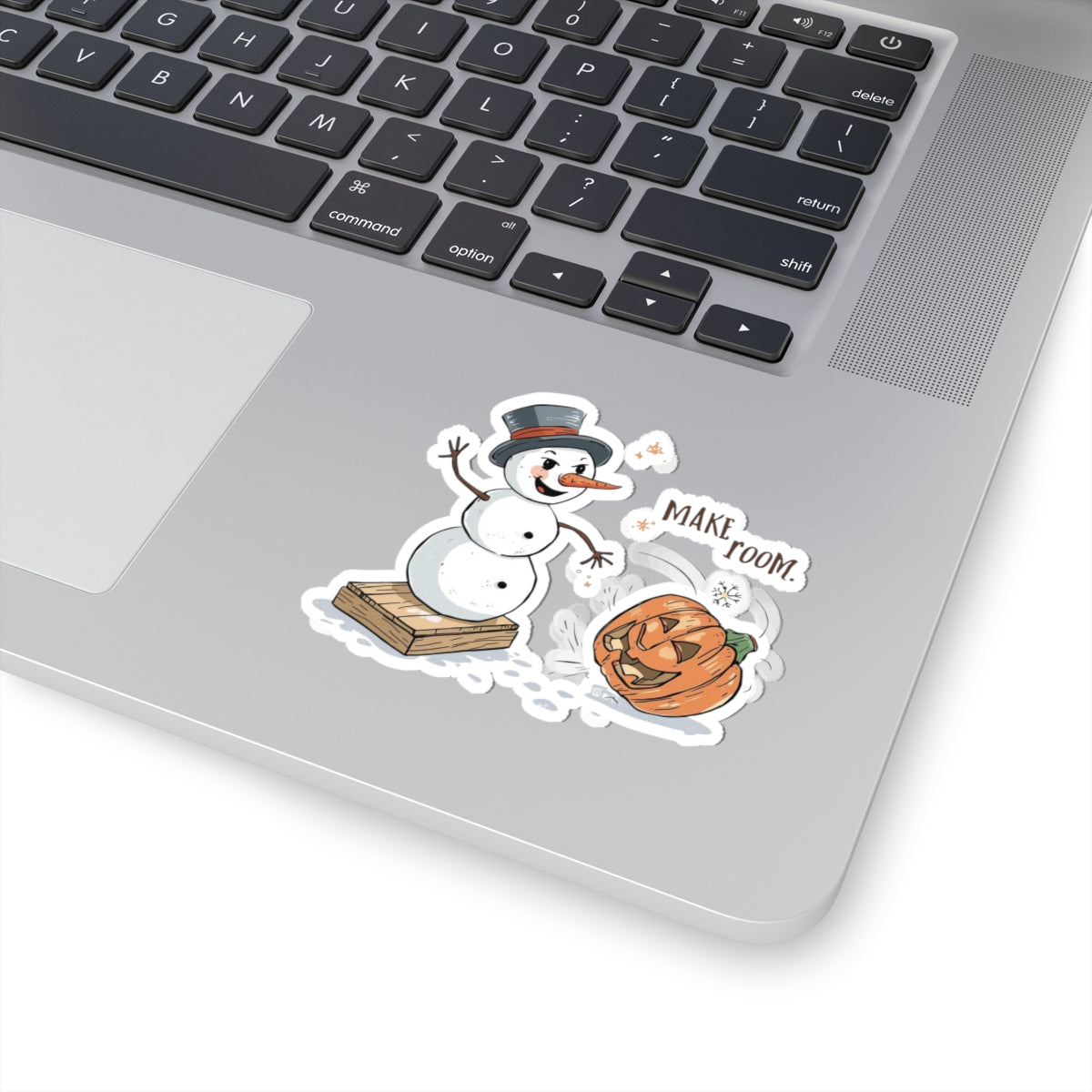 Fall to Winter Humorous Sticker – “Make Room”