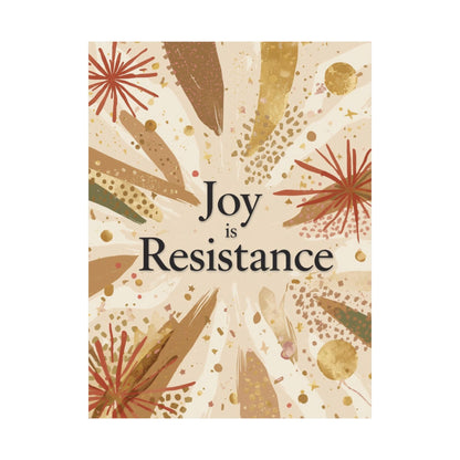 Joy Is Resistance Matte Poster | Black History–Inspired Affirmation Wall Art