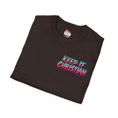 Keep It Christian Unisex T-Shirt | Faith Statement Tee