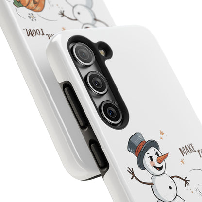 Fall to Winter “Make Room” Humorous Phone Case