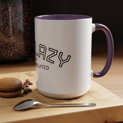 Not Lazy, I’m Overstimulated Accent Mug – Funny Mental Health Coffee Mug