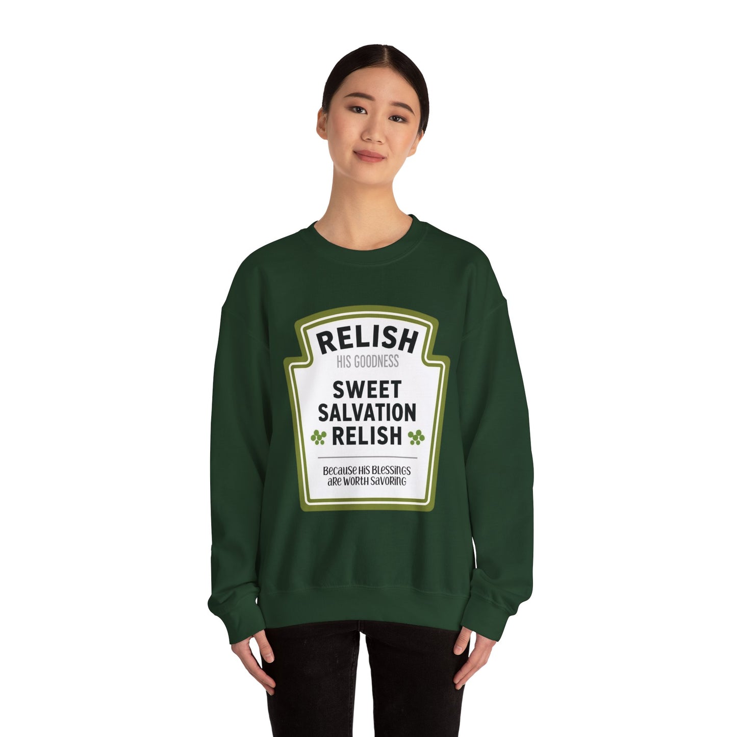 Relish His Goodness Crewneck Sweatshirt | Faith-Inspired Apparel