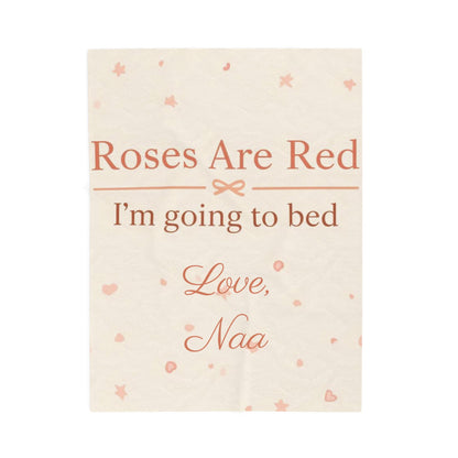 “Roses Are Red, I’m Going to Bed” Blanket | Personalized Salutation Cozy Throw