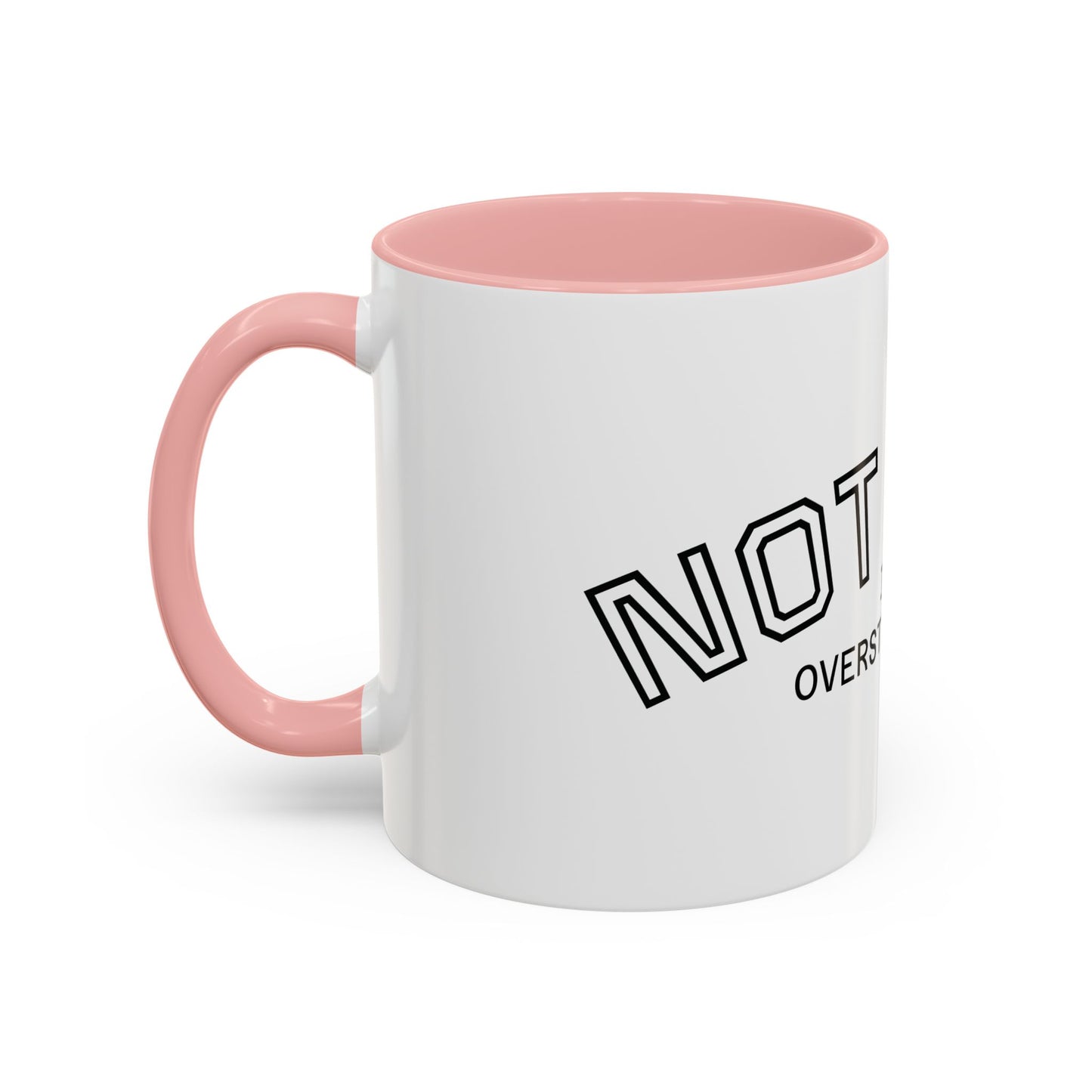Not Lazy, I’m Overstimulated Accent Mug – Funny Mental Health Coffee Mug