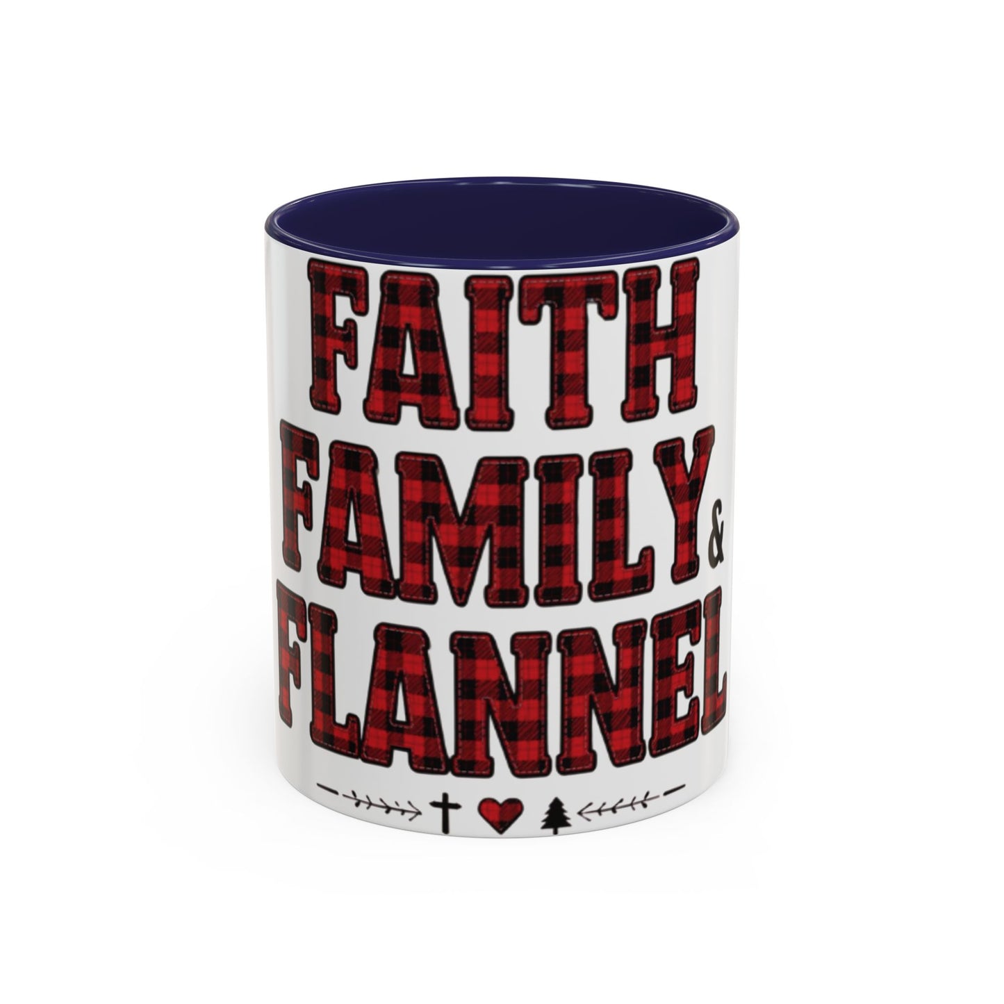 Faith, Family & Flannel Accent Mug | 11oz & 15oz Christian Coffee Cup (Multiple Colors)