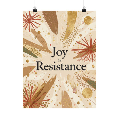 Joy Is Resistance Matte Poster | Black History–Inspired Affirmation Wall Art