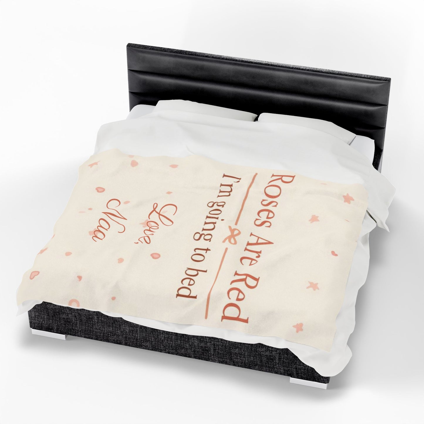 “Roses Are Red, I’m Going to Bed” Blanket | Personalized Salutation Cozy Throw