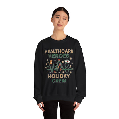 Healthcare Heroes Holiday Crewneck Sweatshirt | Nurse & Medical Staff Christmas Sweater (10 Colors)