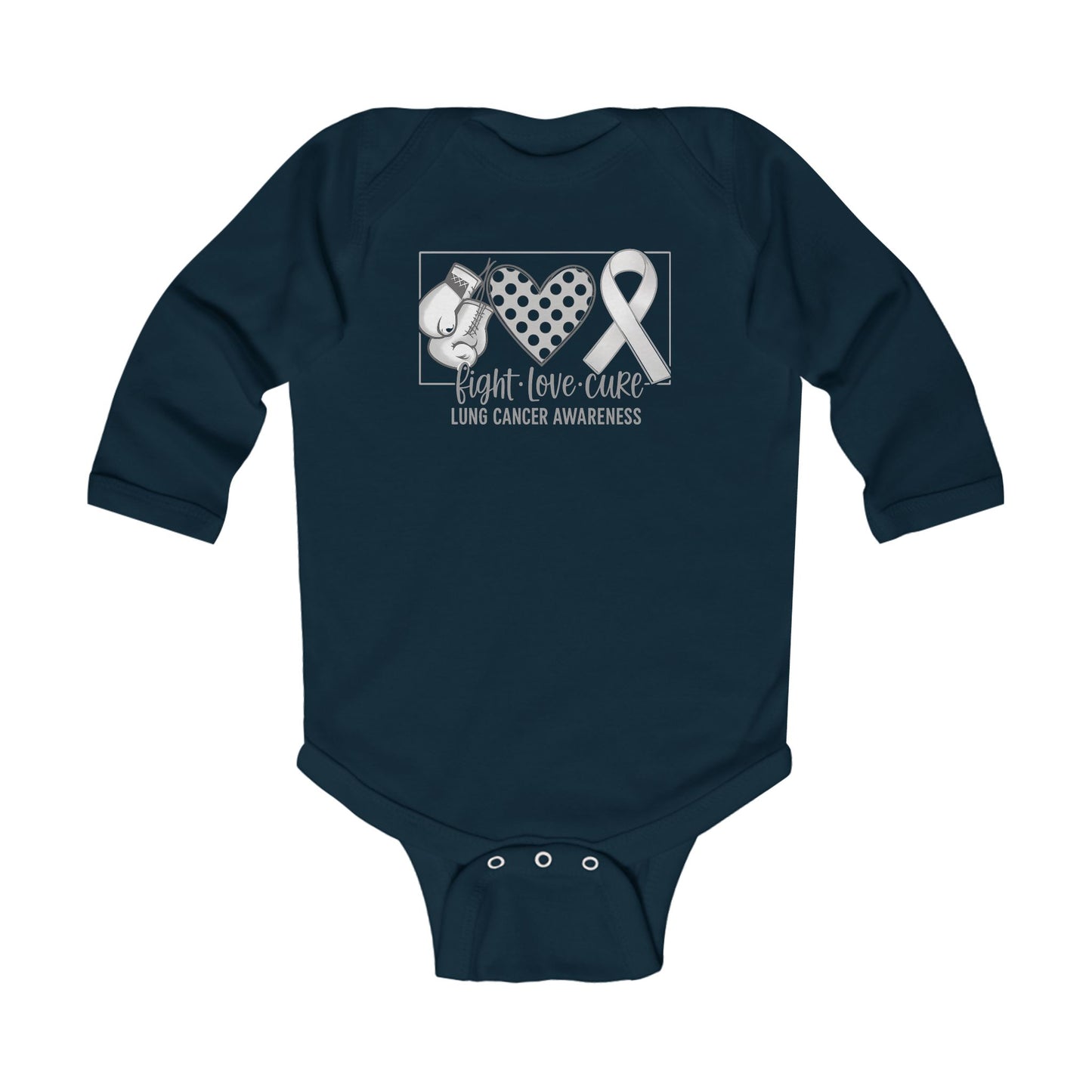 Fight Love Cure Lung Cancer Awareness Infant Long Sleeve Onesie | Baby Awareness Bodysuit