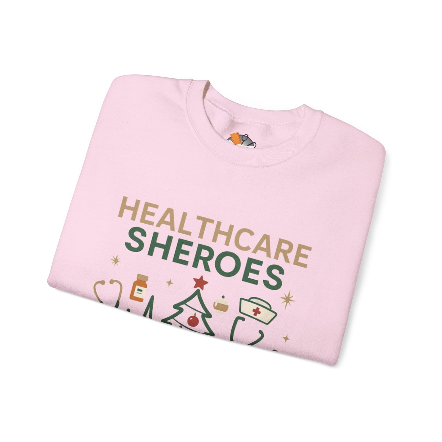 Healthcare Sheroes Holiday Crewneck Sweatshirt | Christmas Nurse & Medical Staff Gift (10 Colors)