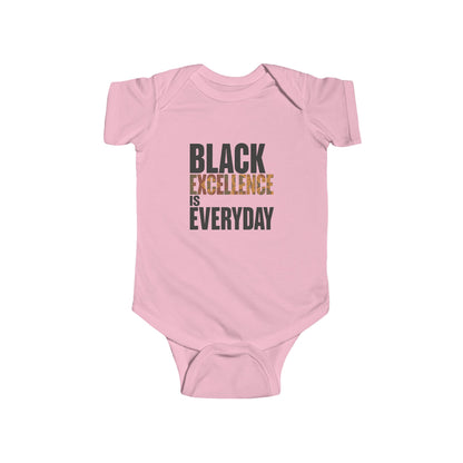 Black Excellence Is Everyday Infant Onesie – Empowerment Baby Bodysuit