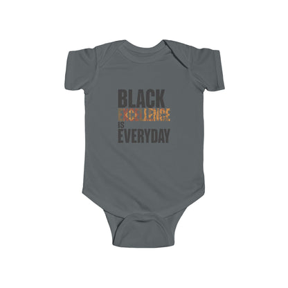 Black Excellence Is Everyday Infant Onesie – Empowerment Baby Bodysuit