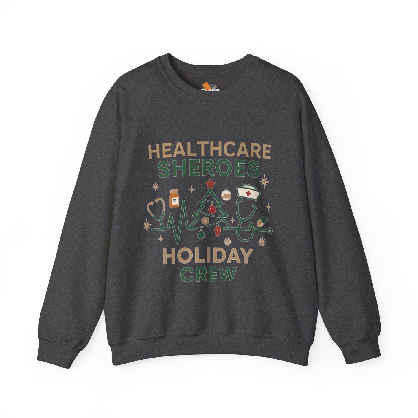 Healthcare Sheroes Holiday Crewneck Sweatshirt | Christmas Nurse & Medical Staff Gift (10 Colors)