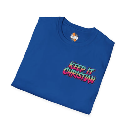 Keep It Christian Unisex T-Shirt | Faith Statement Tee