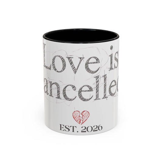 “Love Is Cancelled” Accent Mug | Personalized EST. Date Anti-Valentine Coffee Mug