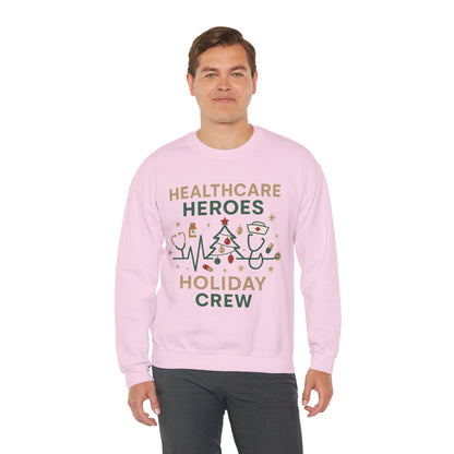 Healthcare Heroes Holiday Crewneck Sweatshirt | Nurse & Medical Staff Christmas Sweater (10 Colors)