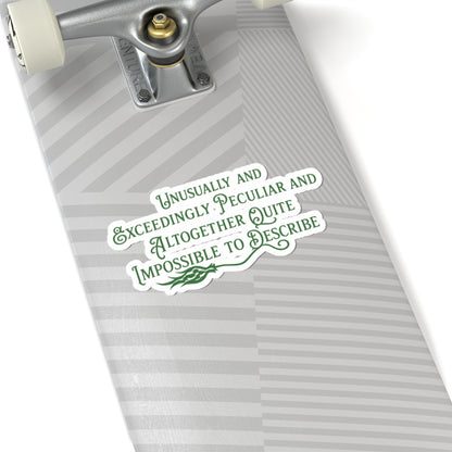 Wicked Inspired Elphaba Sticker | “Unusually & Exceedingly Peculiar” Quote Vinyl Sticker