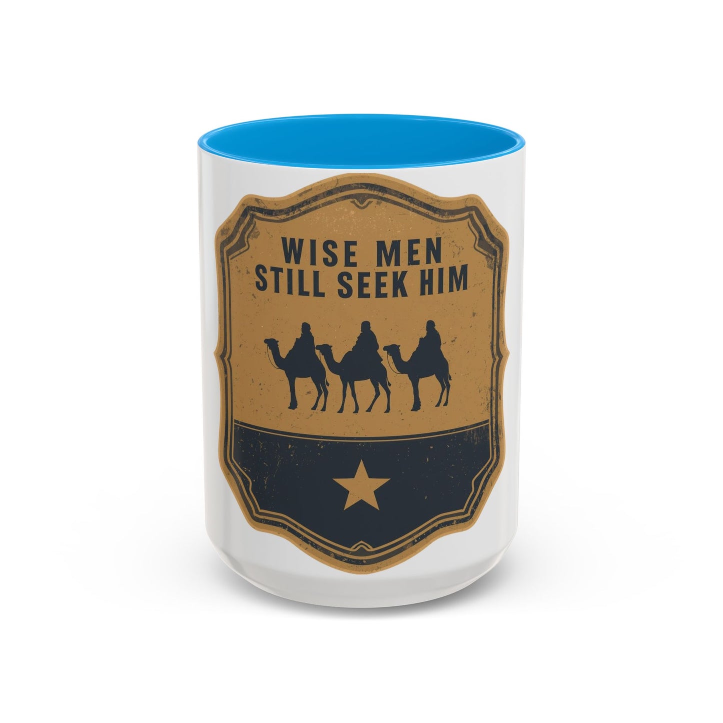 Wise Men Still Seek Him Accent Mug | Christian Christmas Mug