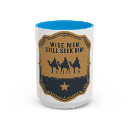 Wise Men Still Seek Him Accent Mug | Christian Christmas Mug