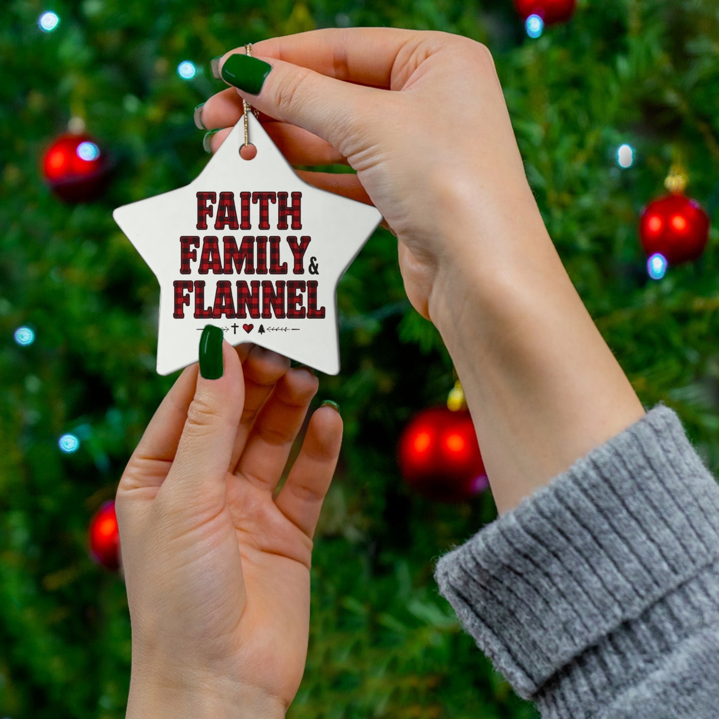 Faith, Family & Flannel Ceramic Christmas Ornament | 4 Shape Options – Star, Circle, Heart & Snowflake