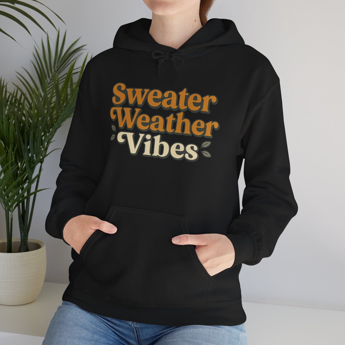 Sweater Weather Vibes Hoodie – Cozy Fall Aesthetic Pullover