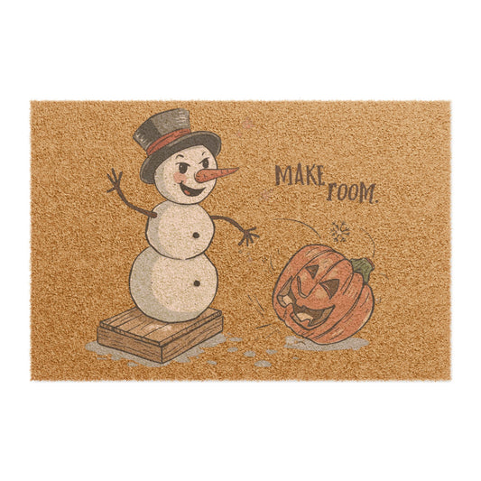 Fall to Winter “Make Room” Humorous Doormat
