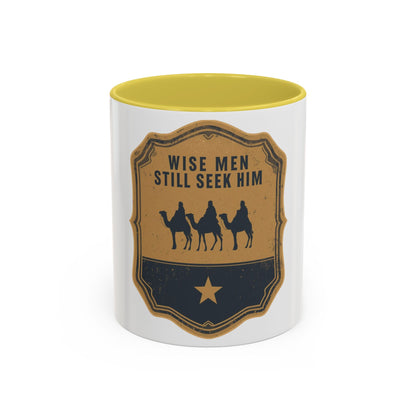 Wise Men Still Seek Him Accent Mug | Christian Christmas Mug