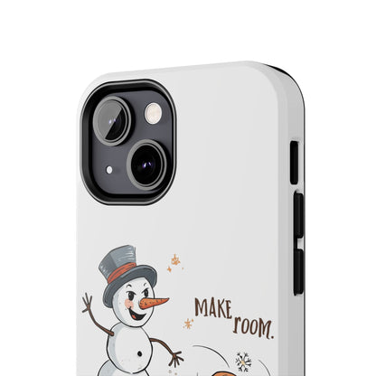 Fall to Winter “Make Room” Humorous Phone Case