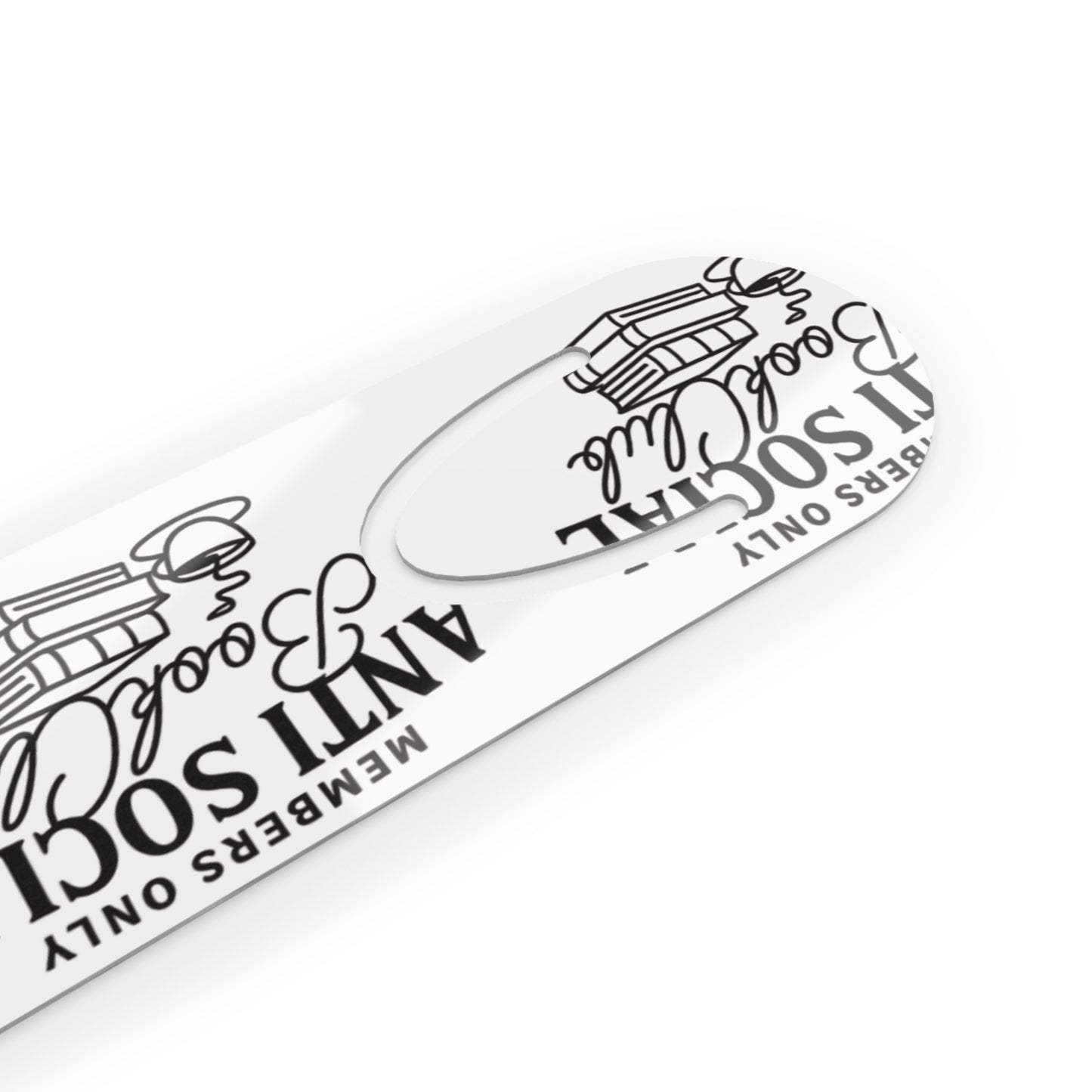 Members Only Anti Social Book Club Aluminum Bookmark