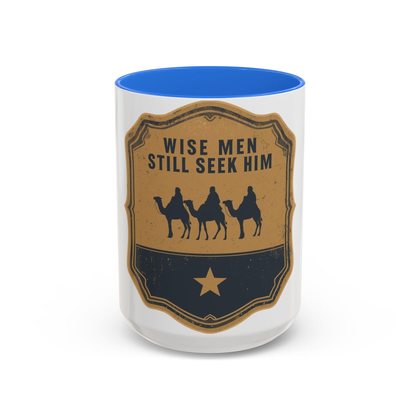 Wise Men Still Seek Him Accent Mug | Christian Christmas Mug