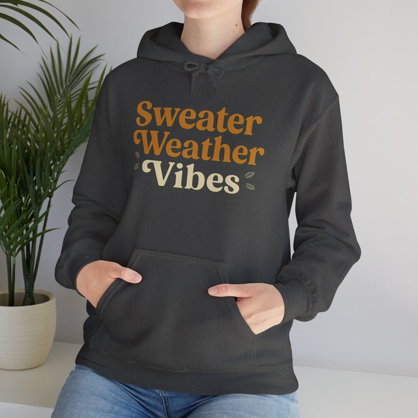 Sweater Weather Vibes Hoodie – Cozy Fall Aesthetic Pullover