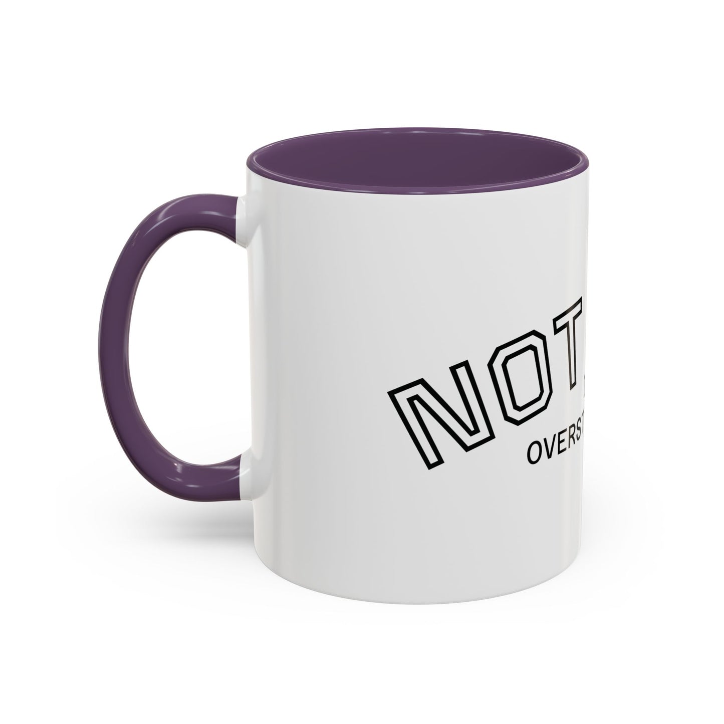 Not Lazy, I’m Overstimulated Accent Mug – Funny Mental Health Coffee Mug