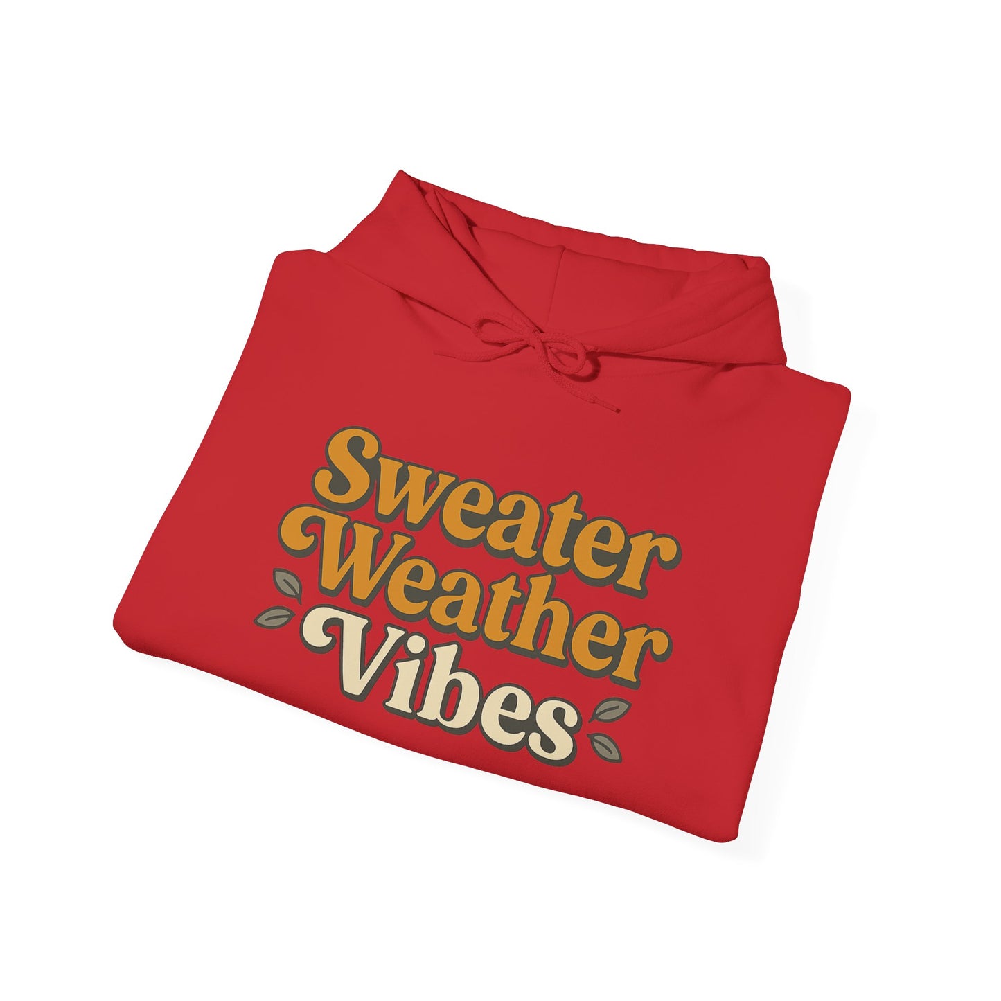 Sweater Weather Vibes Hoodie – Cozy Fall Aesthetic Pullover