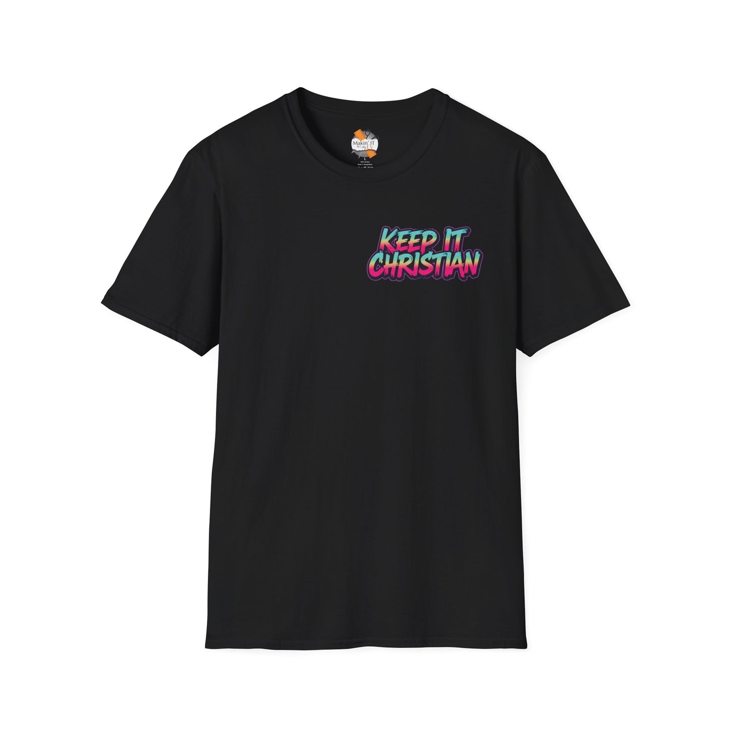 Keep It Christian Unisex T-Shirt | Faith Statement Tee