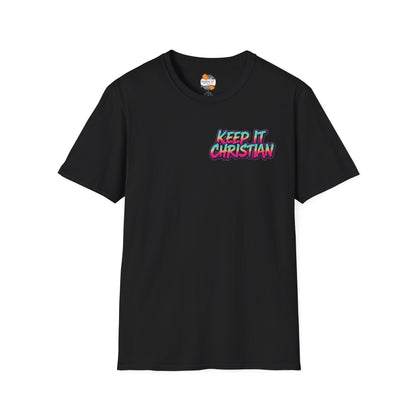 Keep It Christian Unisex T-Shirt | Faith Statement Tee