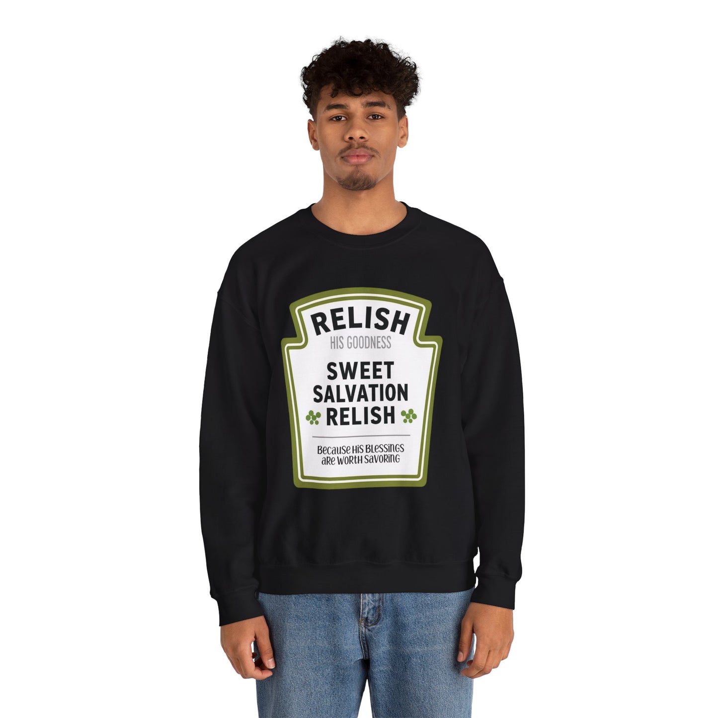 Relish His Goodness Crewneck Sweatshirt | Faith-Inspired Apparel