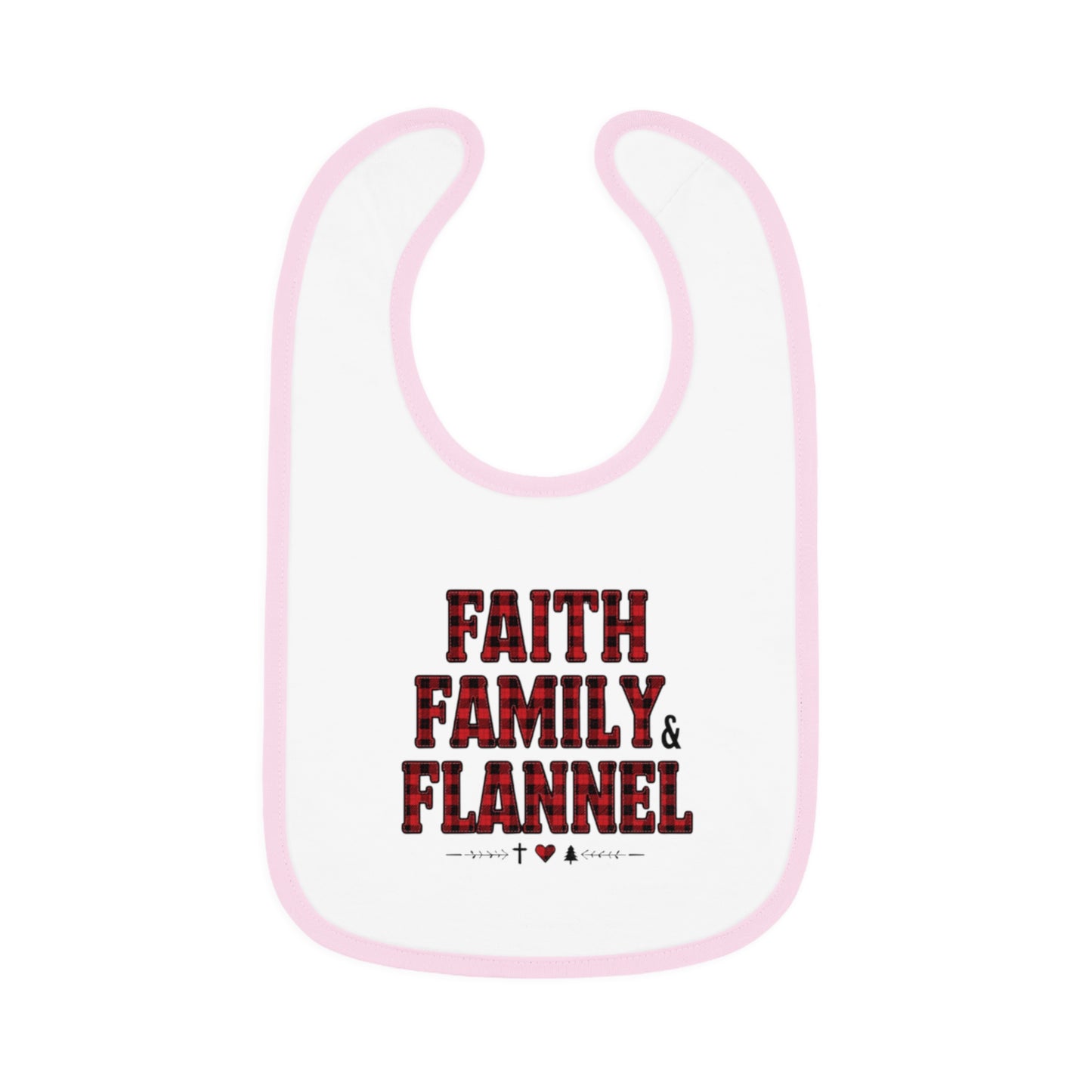 Faith, Family & Flannel Baby Bib — Plaid Nursery Bib for Newborns & Toddlers