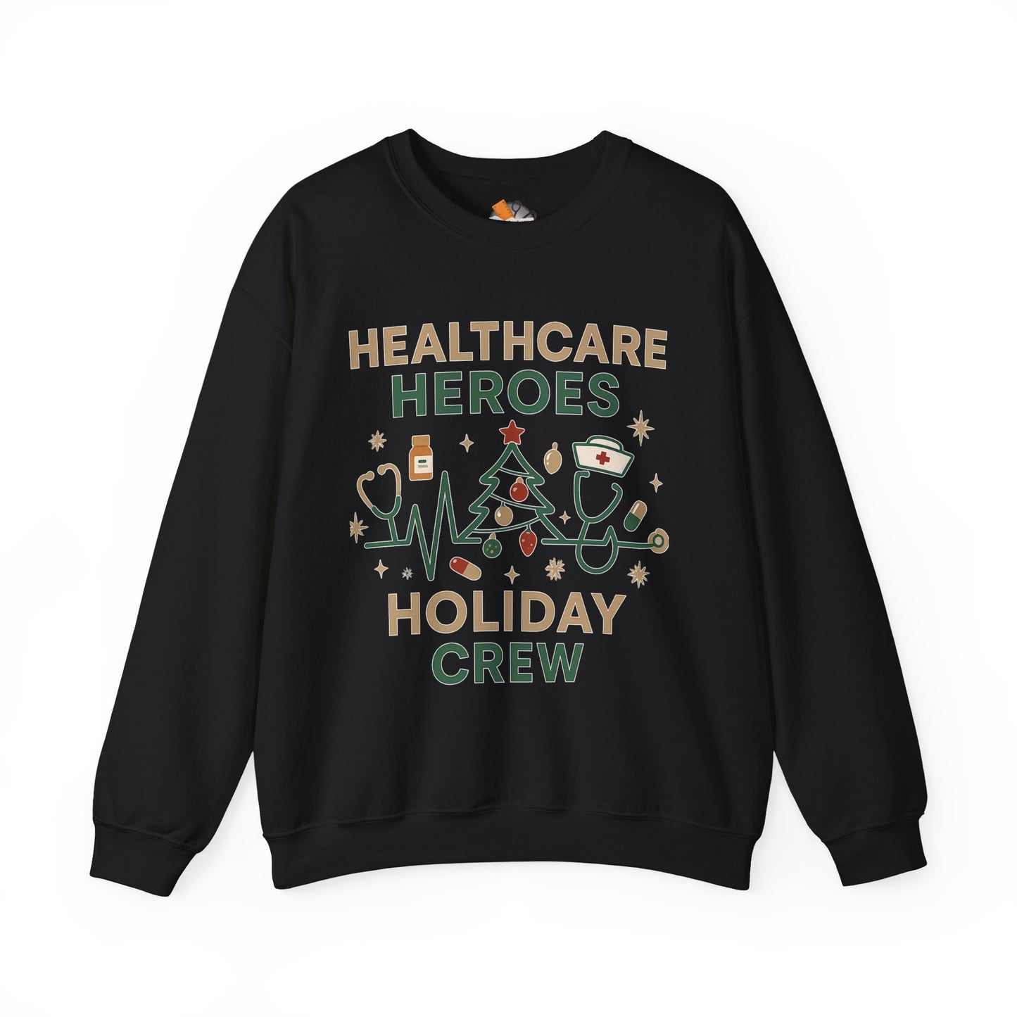 Healthcare Heroes Holiday Crewneck Sweatshirt | Nurse & Medical Staff Christmas Sweater (10 Colors)
