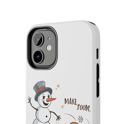 Fall to Winter “Make Room” Humorous Phone Case