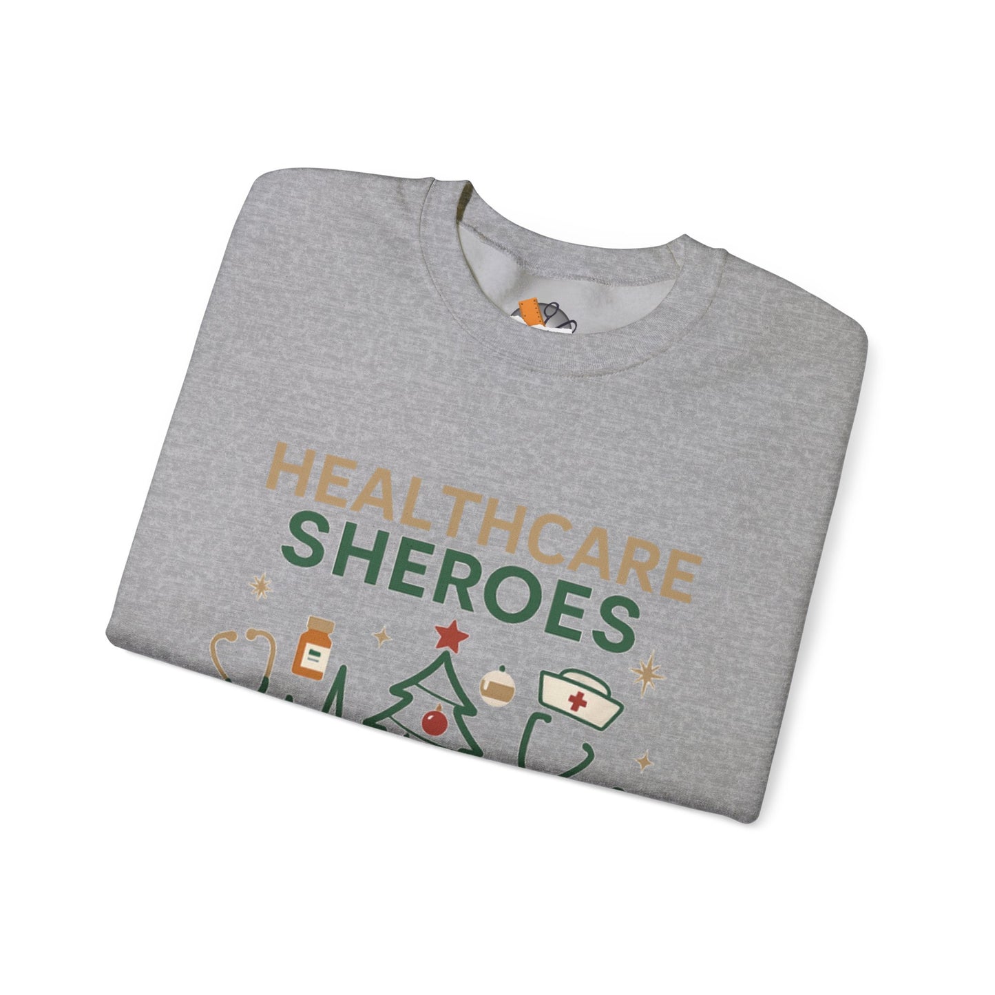 Healthcare Sheroes Holiday Crewneck Sweatshirt | Christmas Nurse & Medical Staff Gift (10 Colors)