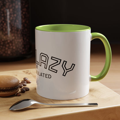Not Lazy, I’m Overstimulated Accent Mug – Funny Mental Health Coffee Mug