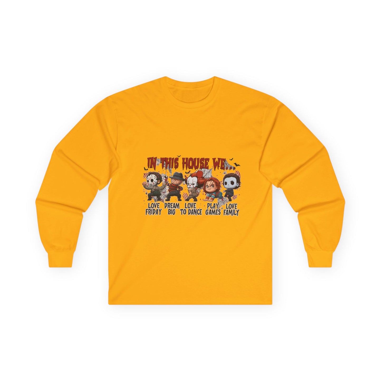 Gold Gildan 2400 long sleeve unisex t-shirt with bold Halloween “In This House We” graphic design of horror movie characters.
