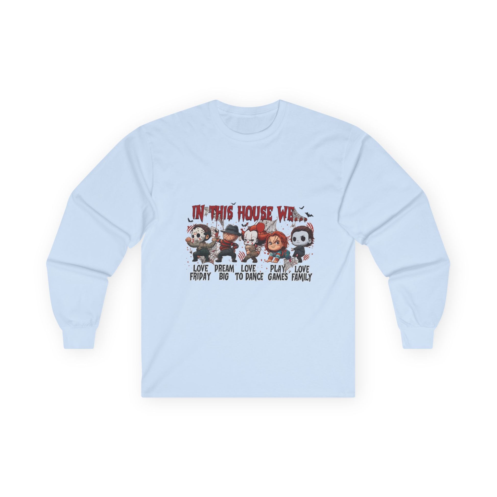 Light blue Gildan 2400 long sleeve unisex t-shirt with “In This House We” Halloween horror movie characters graphic design.