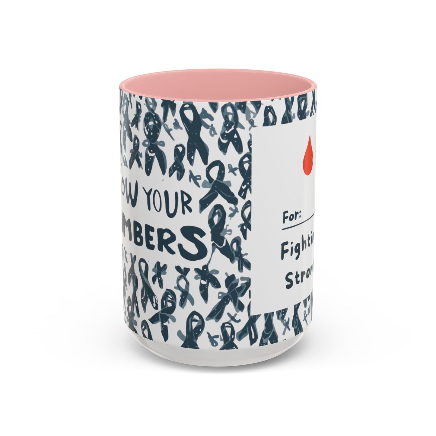 Light pink 15oz diabetes awareness mug featuring “For: Fighting Strong” with a red blood drop — empowering ceramic coffee cup for health awareness and support.