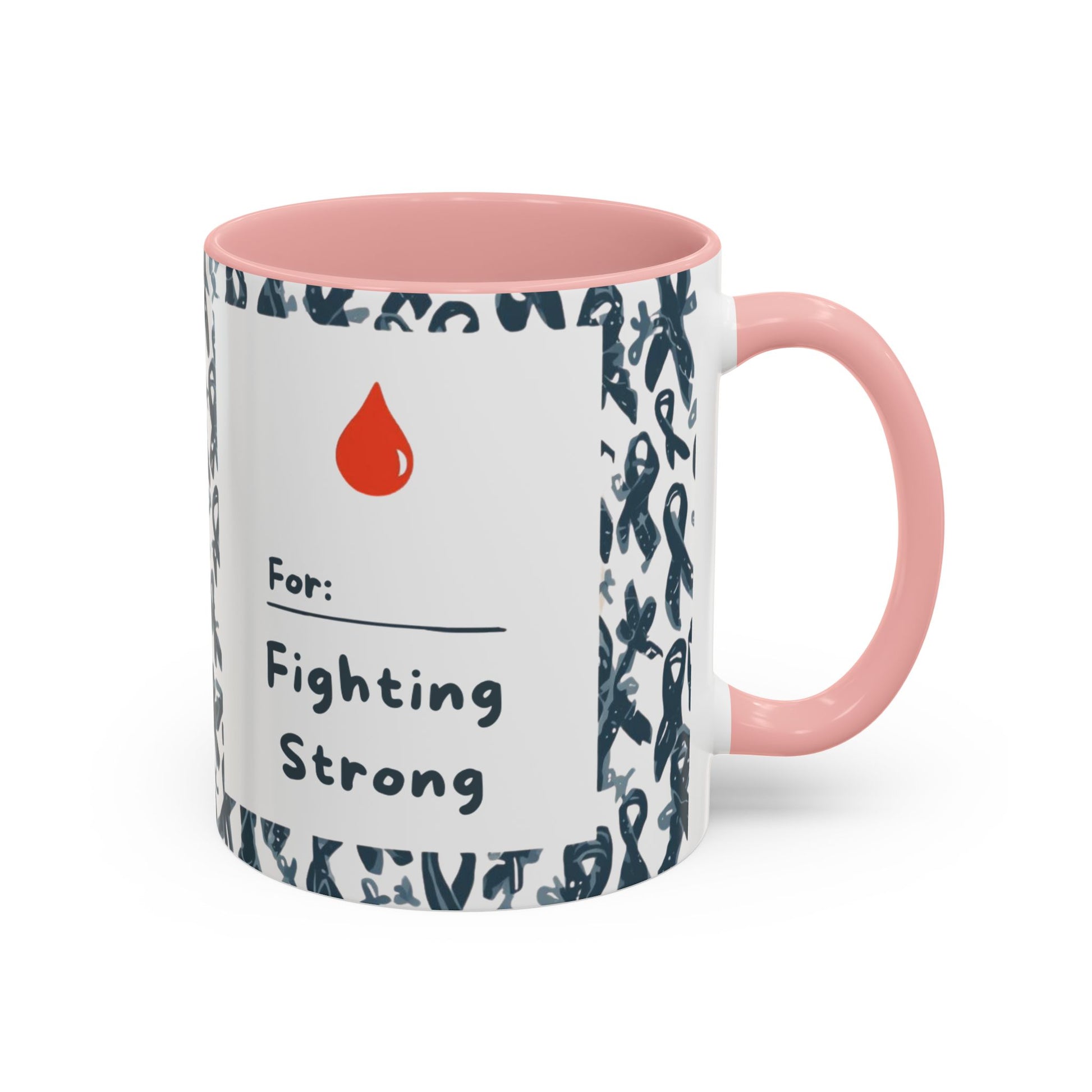 Light pink accent diabetes awareness mug featuring “For: Fighting Strong” text with red blood drop — empowering 11oz ceramic coffee mug for awareness and support.