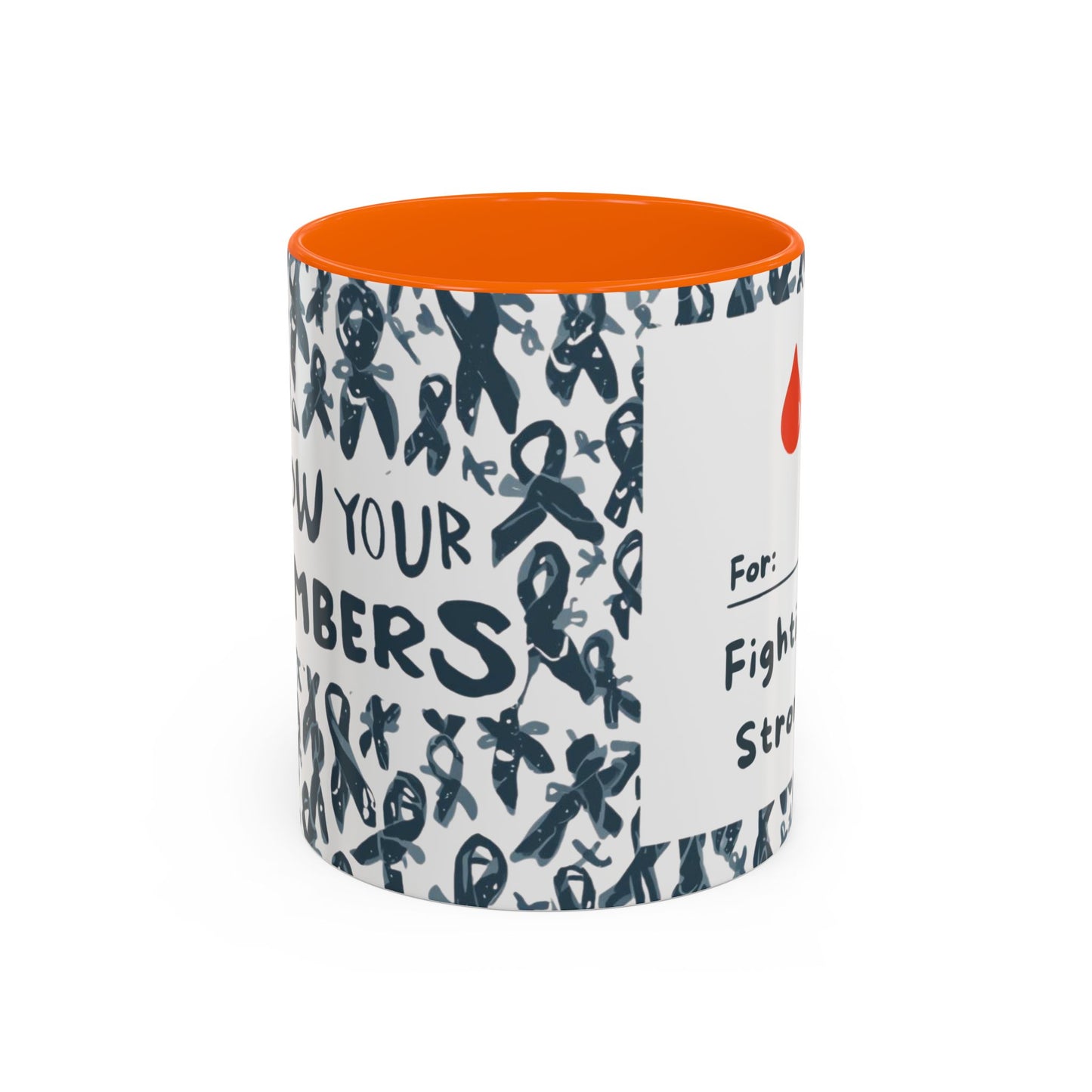 Orange accent diabetes awareness mug with “For: Fighting Strong” message and red blood drop — 11oz ceramic awareness coffee mug symbolizing strength.