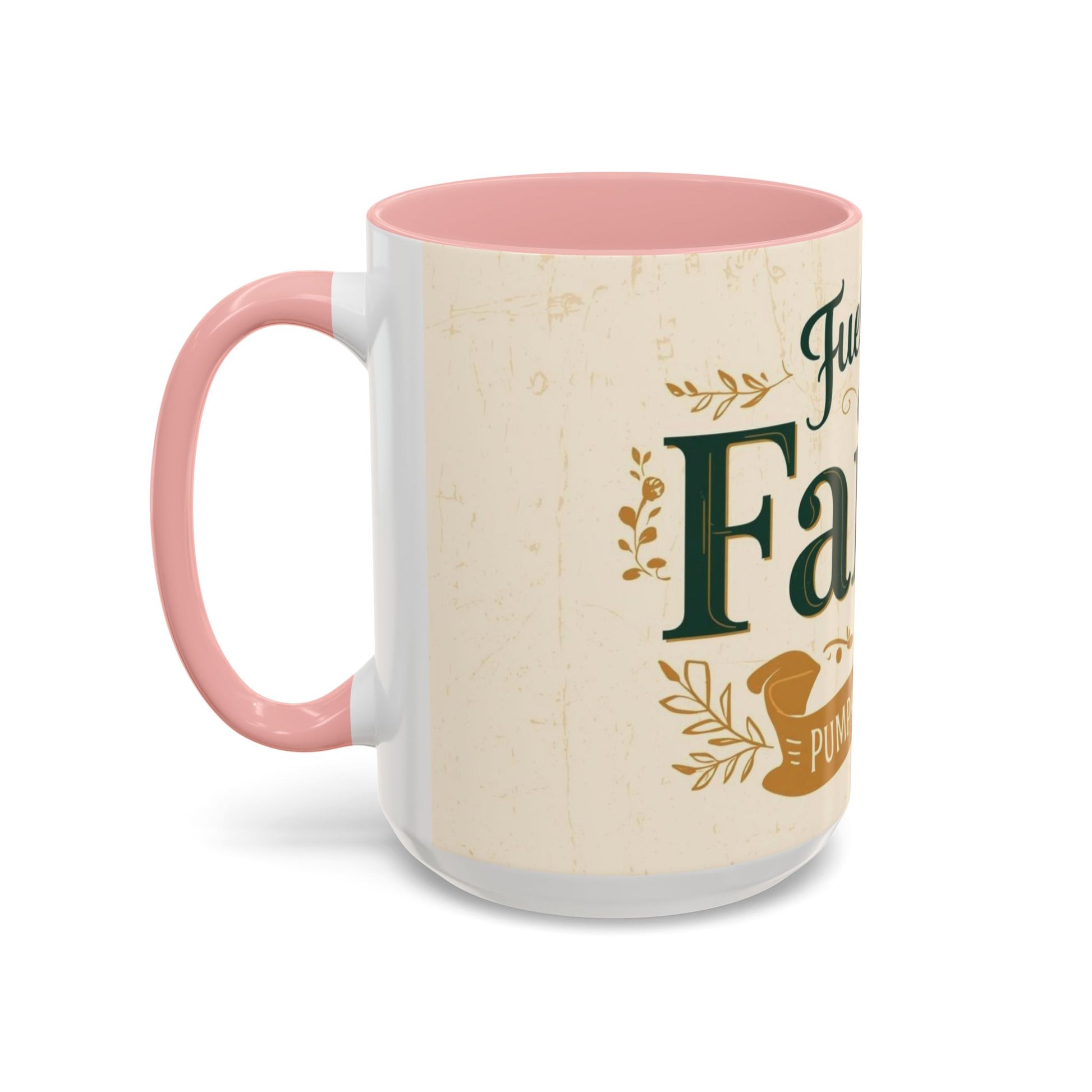 15oz pink “Fueled by Faith & Pumpkin Spice” mug — oversized Christian fall drinkware for believers who love cozy mornings and pumpkin spice.