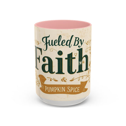 Pink “Fueled by Faith & Pumpkin Spice” 15oz accent mug — soft blush Christian mug for women of faith who love cozy fall mornings and pumpkin spice.