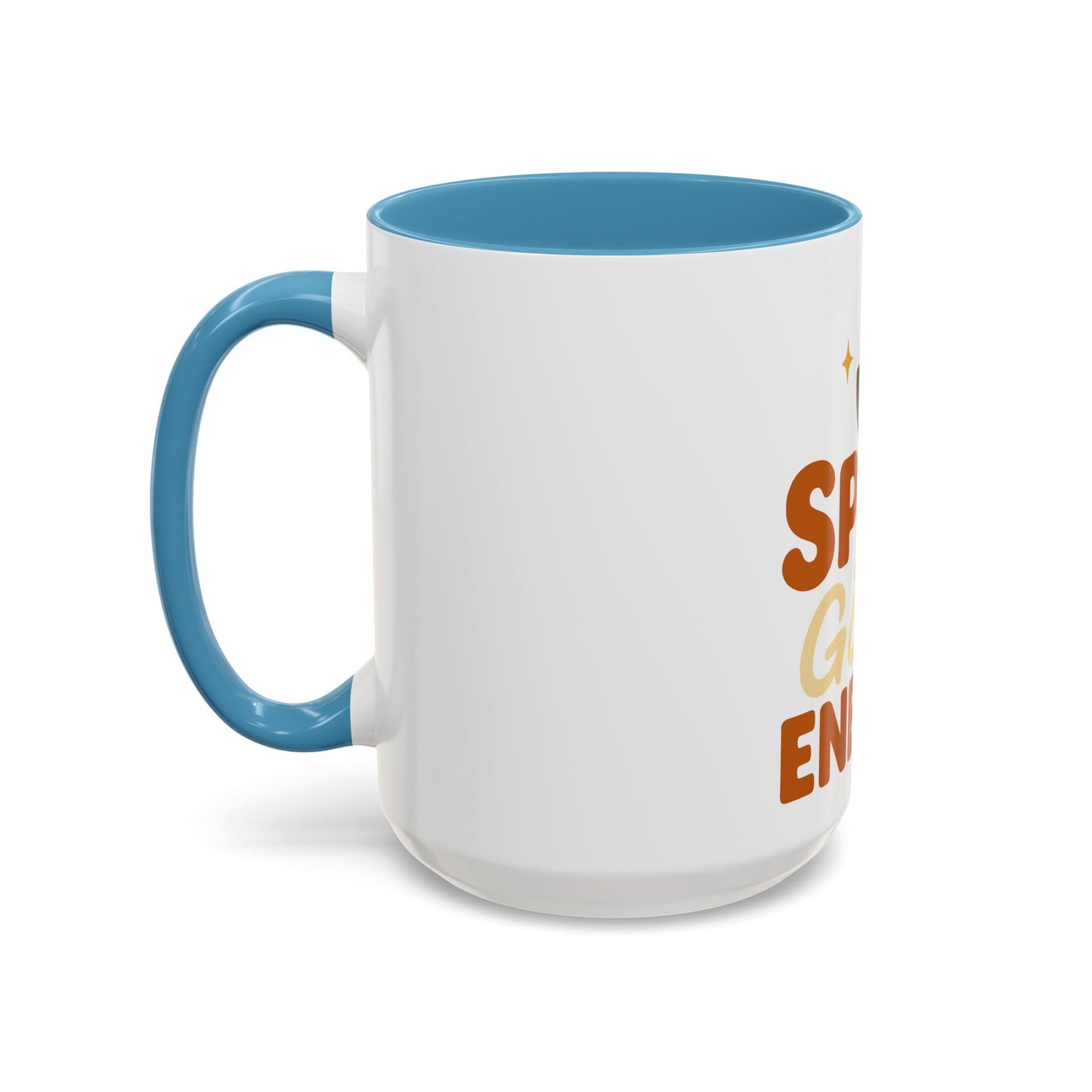 Right-side view of light blue “Spice Girl Energy” mug — 15 oz white ceramic coffee cup with calming blue accent handle and retro-style typography.